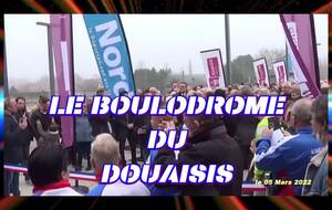 Inauguration du Boulodrome 05 Mars 2022