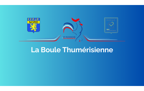 La Boule Thumérisienne