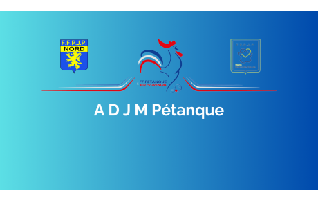A D J M Pétanque